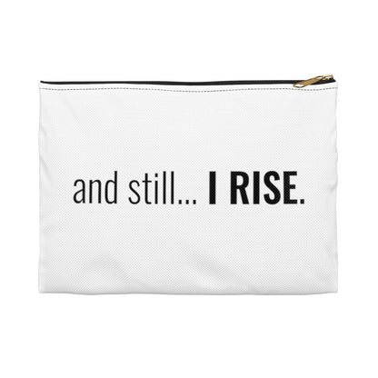 and still... I RISE Zipper Pouch