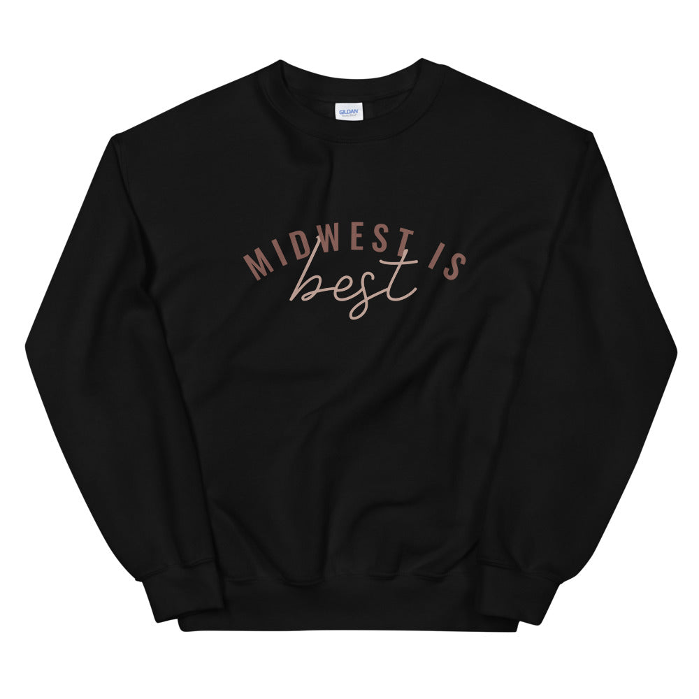 Midwest Is Best Sweatshirt
